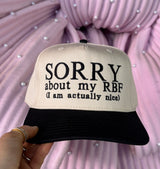 Sorry About My RBF Embroidered Hat - BarBelles Boutique