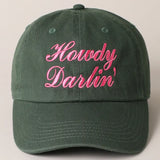 Howdy Darlin' Baseball Hat