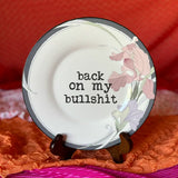Snarky Funny Home Plates
