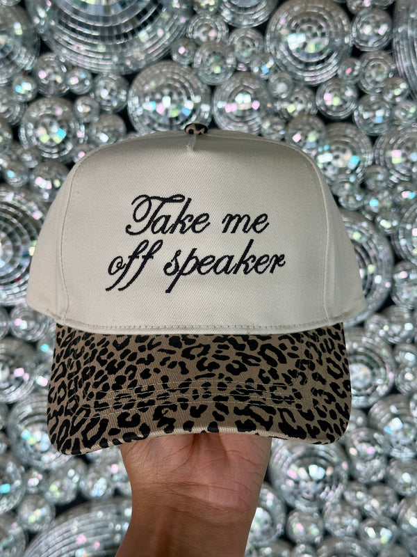 Take Me Off Speaker Embroidered Hat