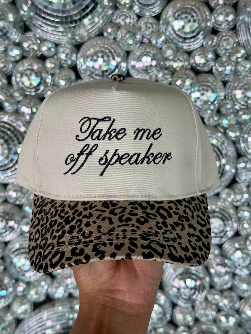 Take Me Off Speaker Embroidered Hat