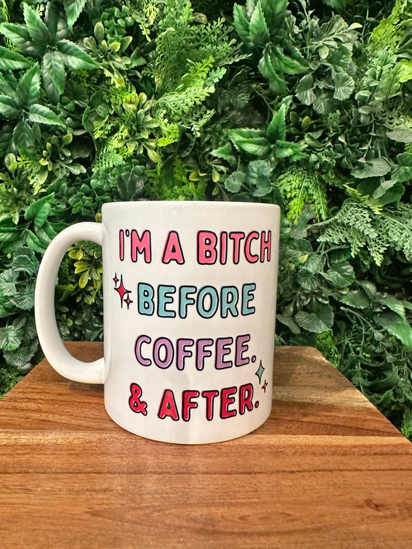 I’m a bitch with coffee Mug