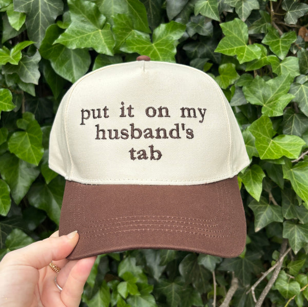 Put It On Husband's Tab Embroidered Hat