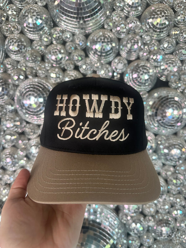 Howdy Bitches Embroidered Hat