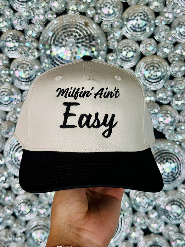 Milfin’ Ain’t Easy Embroidered Hat