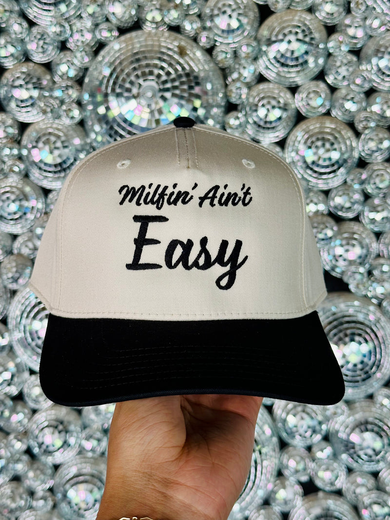 Milfin’ Ain’t Easy Embroidered Hat