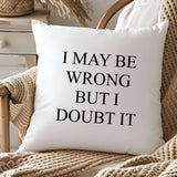 Snarky Decor Pillows - BarBelles Boutique