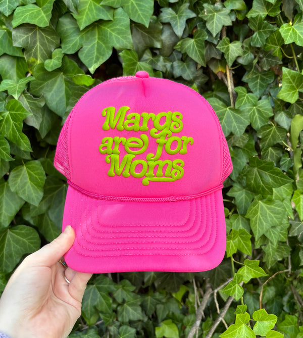 Margs Are For Moms Hat