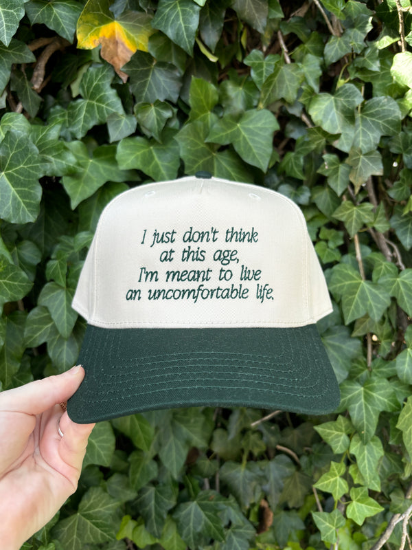I Just Don't Think At This Age...Embroidered Hat
