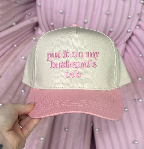 Put It On Husband's Tab Embroidered Hat