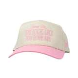 You look Like You Love Me Embroidered Hat