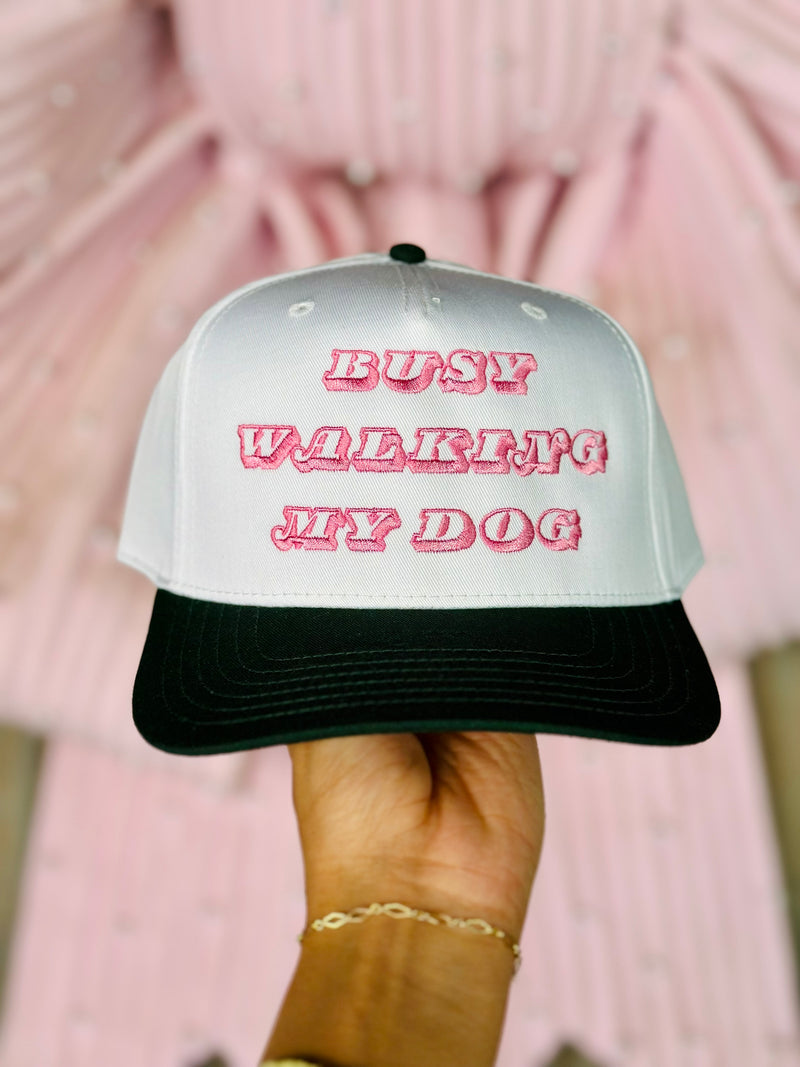 Busy Walking My Dog Embroidered Hat