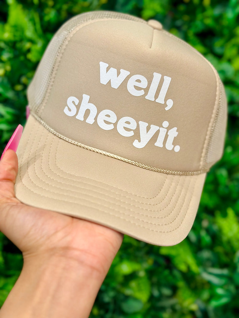 Well Sheeyit Trucker Hat - BarBelles Boutique