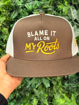 Blame It On My Roots Embroidered Hat