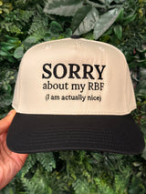 Sorry About My RBF Embroidered Hat - BarBelles Boutique