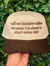 Just Call Me Jumper Cables Embroidered Hat - BarBelles Boutique