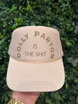 Dolly Parton is The Sh*t Foam Trucker Hat