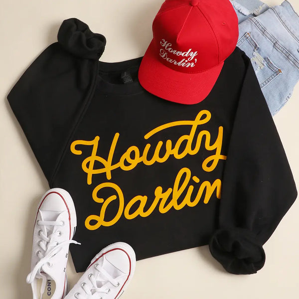 Howdy Darlin' Sweatshirt