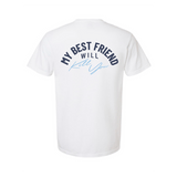 My Best Friend Will Kill You T-Shirt - BarBelles Boutique