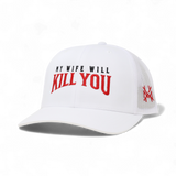 My Wife Will Kill You - BarBelles Boutique